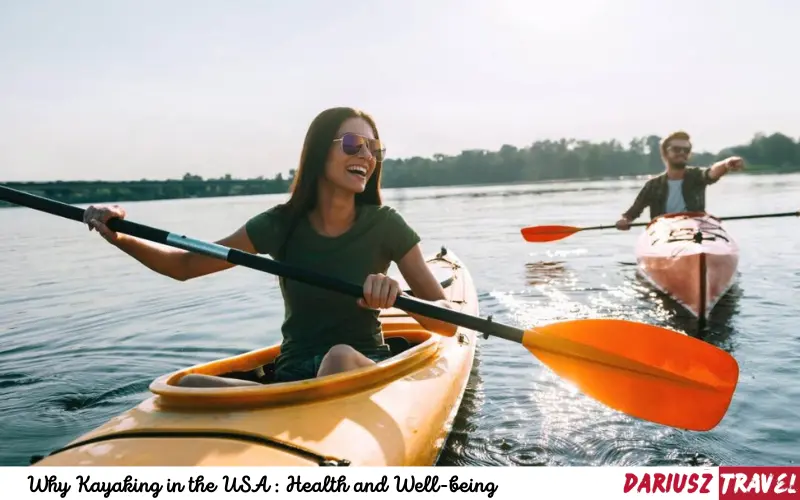 Why Kayaking in the USA