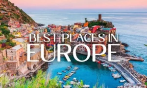 Best Places To Visit In Europe In April in 2024