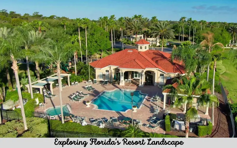 Exploring Florida's Resort Landscape