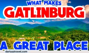 Best Things To Do In Gatlinburg, Tennessee [Explore USA]