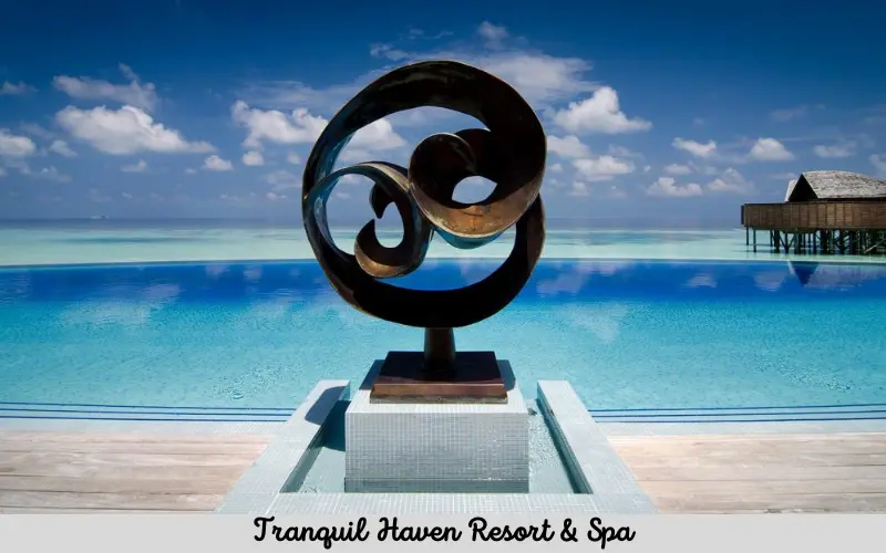 Tranquil Haven Resort & Spa