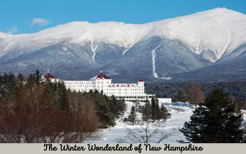 The Winter Wonderland of New Hampshire
