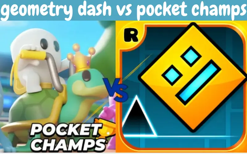 geometry dash vs pocket champs