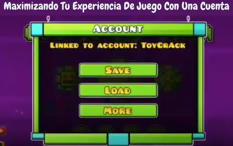 Maximizando Tu Experiencia De Juego Con Una Cuenta