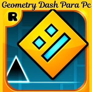 Descargar Geometry Dash Para Pc Última Versión